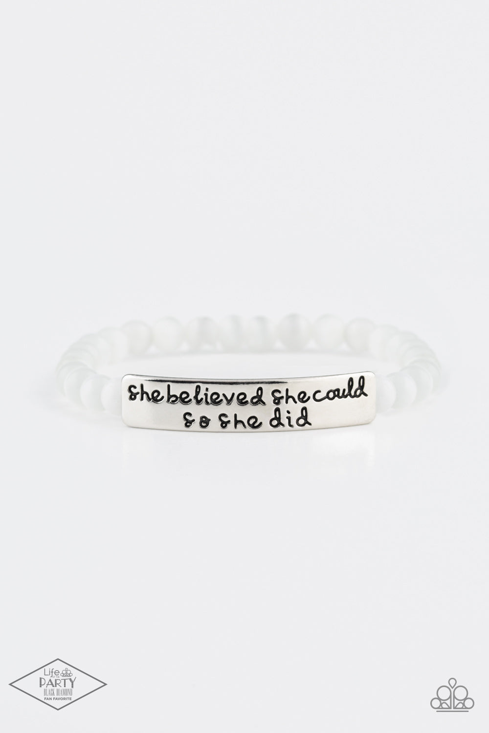 So She Did - White bracelet